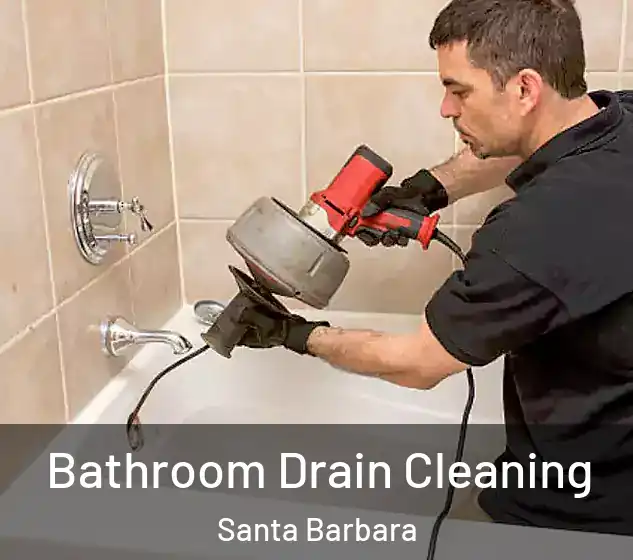  Bathroom Drain Cleaning Santa Barbara