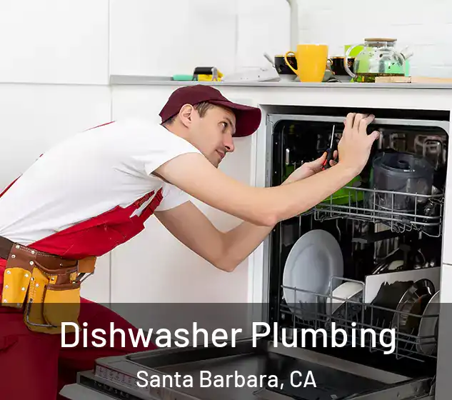  Dishwasher Plumbing Santa Barbara, CA