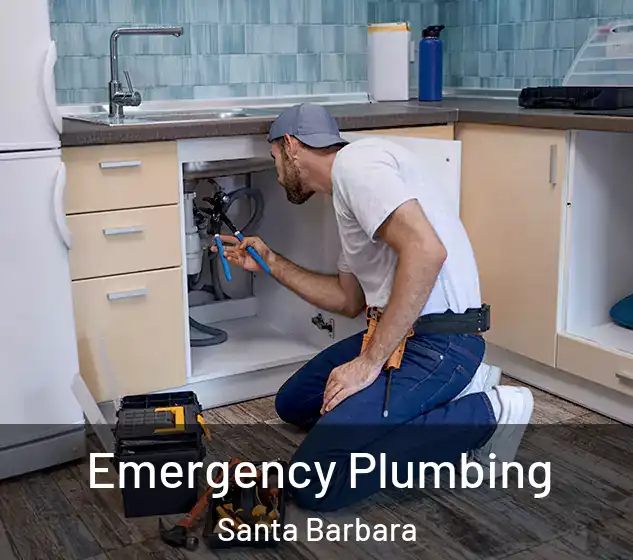  Emergency Plumbing Santa Barbara