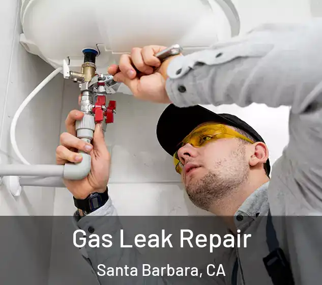  Gas Leak Repair Santa Barbara, CA