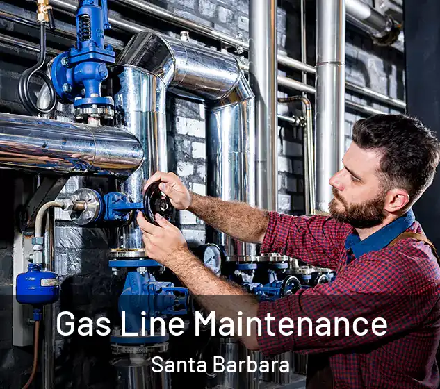  Gas Line Maintenance Santa Barbara