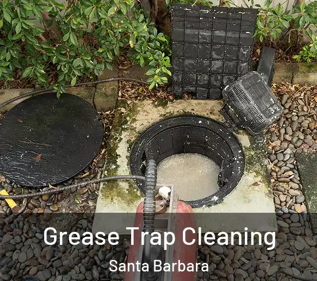  Grease Trap Cleaning Santa Barbara