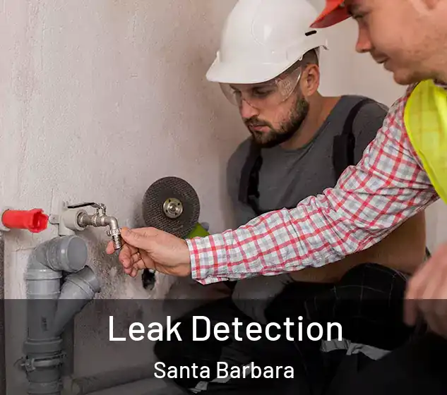  Leak Detection Santa Barbara