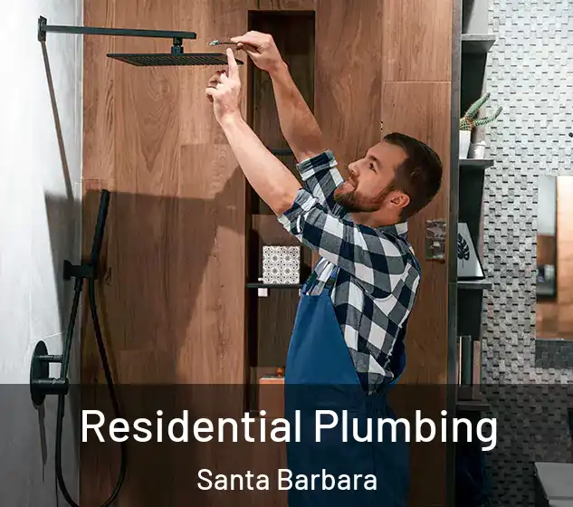  Residential Plumbing Santa Barbara