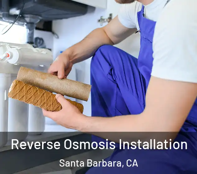  Reverse Osmosis Installation Santa Barbara, CA
