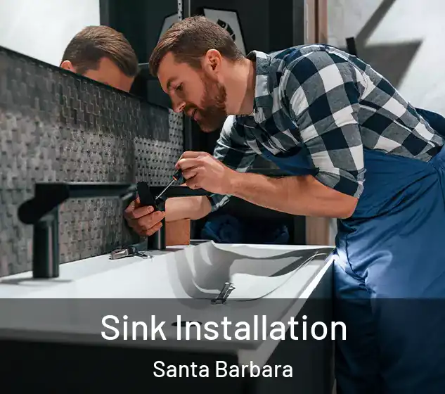  Sink Installation Santa Barbara