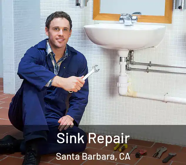  Sink Repair Santa Barbara, CA