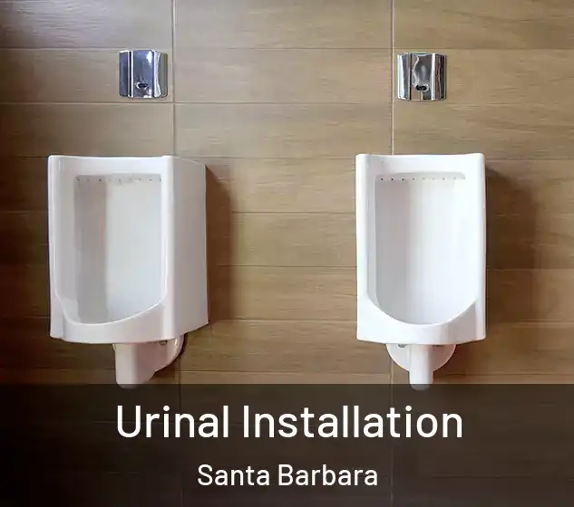  Urinal Installation Santa Barbara