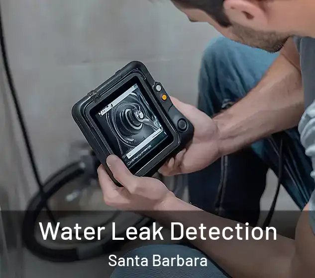  Water Leak Detection Santa Barbara