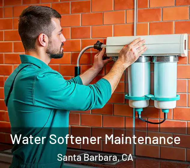  Water Softener Maintenance Santa Barbara, CA